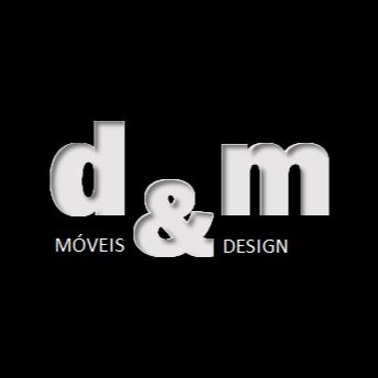 D&M Móveis e Design