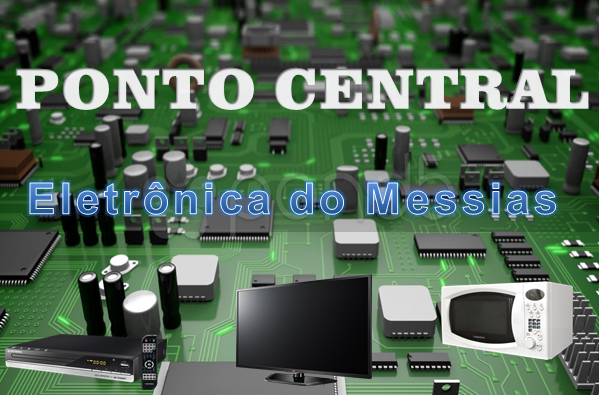 Ponto Central Eletrônica do Messias